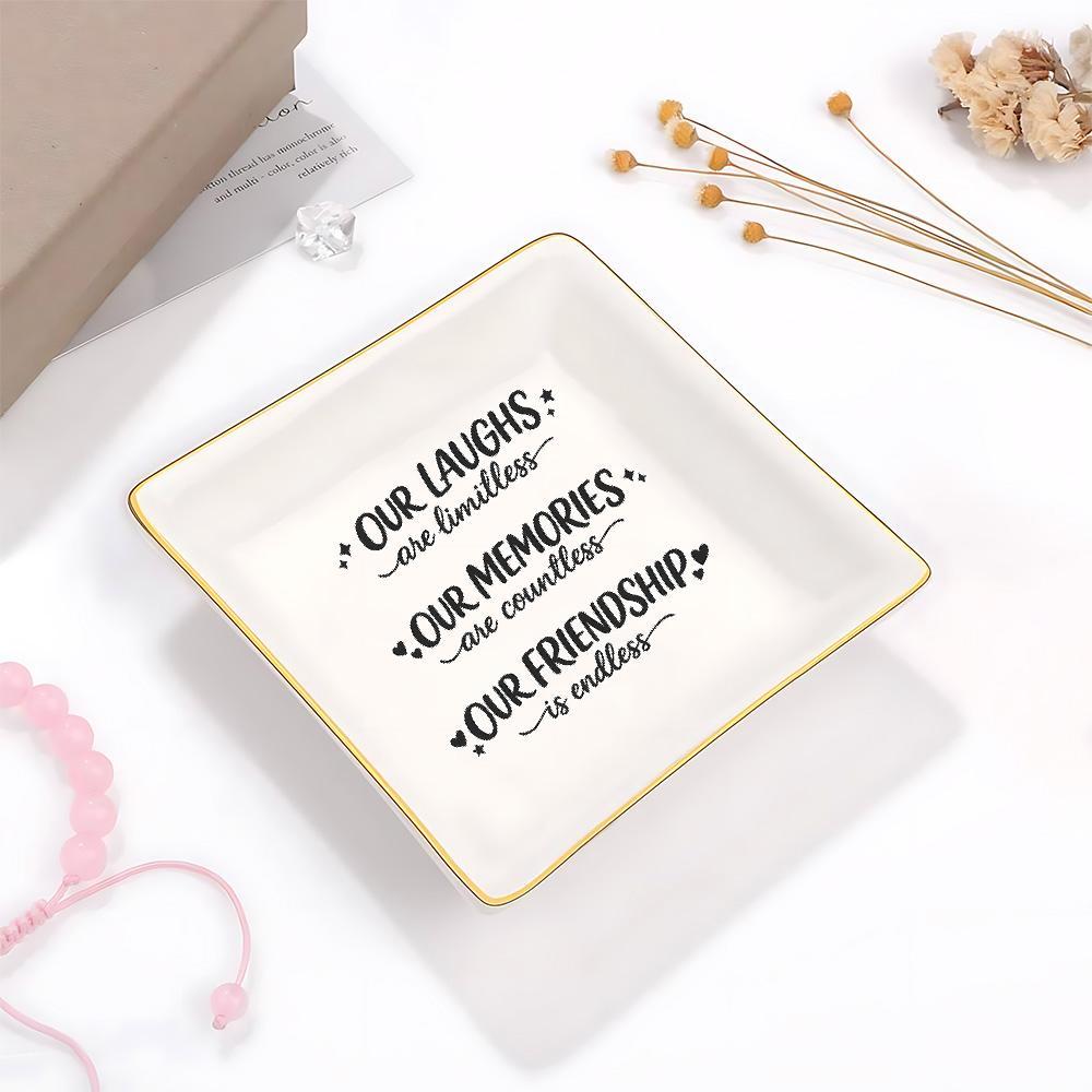 Ceramic Trinket Dish - Espositore per Gioielli con Citazione dell'Amicizia,